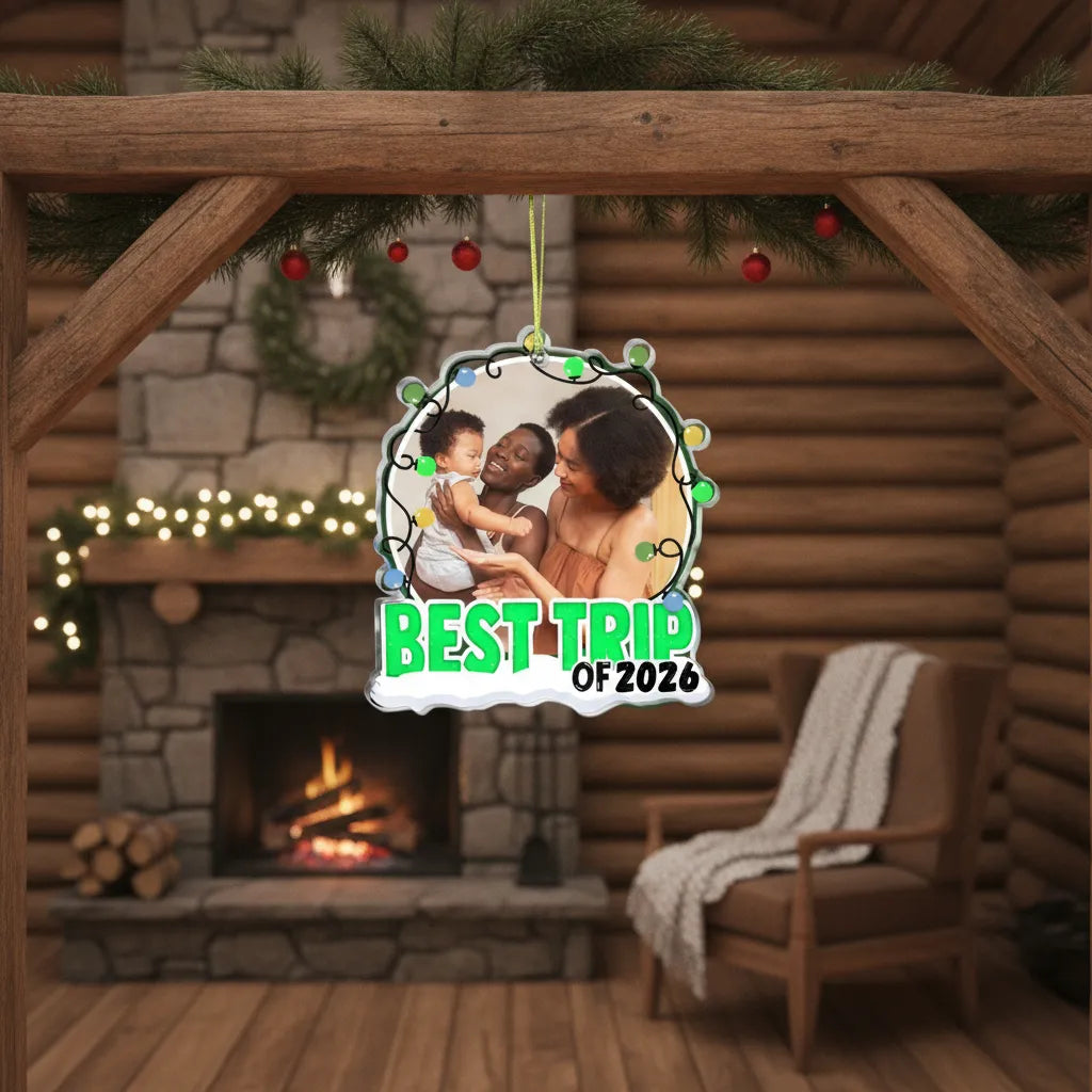 Best Trip of 2026 - Personalized Acrylic Ornament