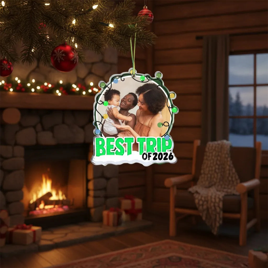 Best Trip of 2026 - Personalized Acrylic Ornament