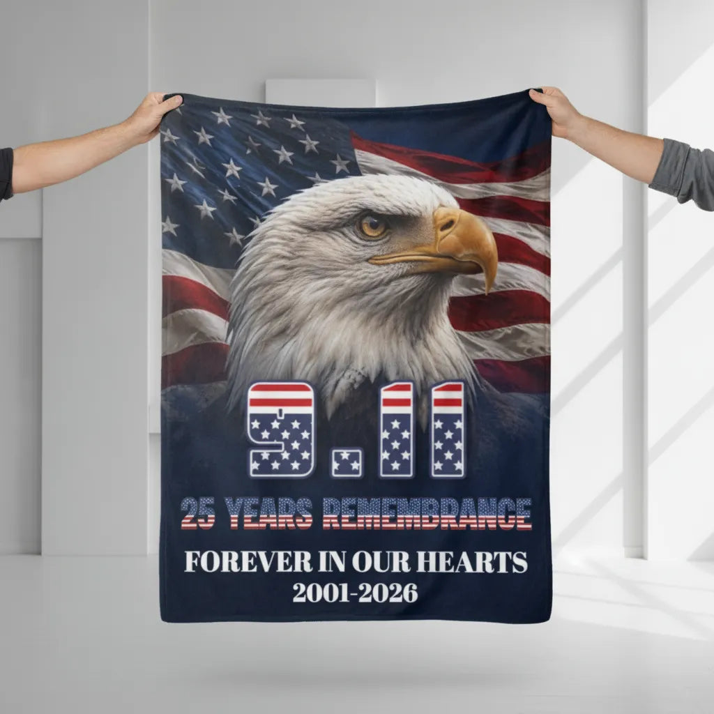 9/11 Patriot Day 25 Years Strong Eagle Never Forget 2001 2026 Fleece Blanket