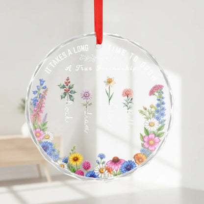 It Takes a Long Time to Grow Old Friends – Personalized Glass Ornament