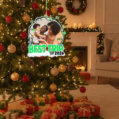 Best Trip of 2026 - Personalized Acrylic Ornament