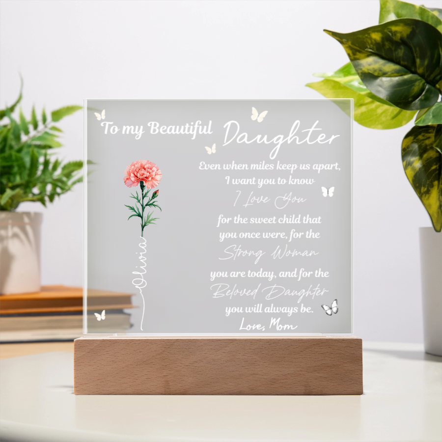 To My Daughter - Personalized Acrylic Square Plaque