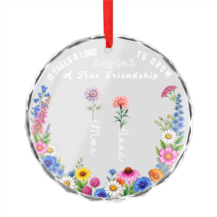 It Takes a Long Time to Grow Old Friends – Personalized Glass Ornament