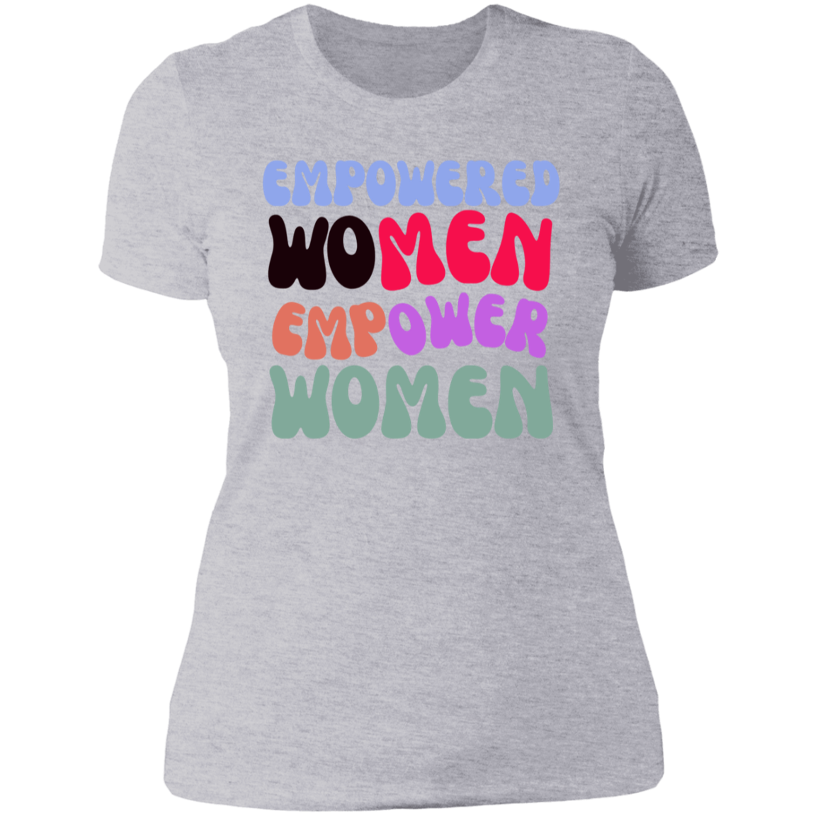 Empowered Women T-Shirt