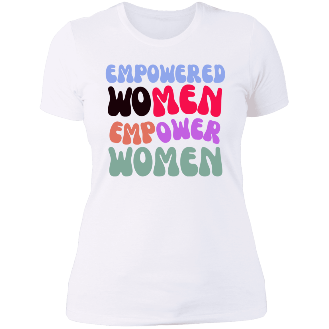 Empowered Women T-Shirt