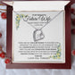 To My Future Wife- I Have No Words to Describe How Much I love You - Forever Love Necklace