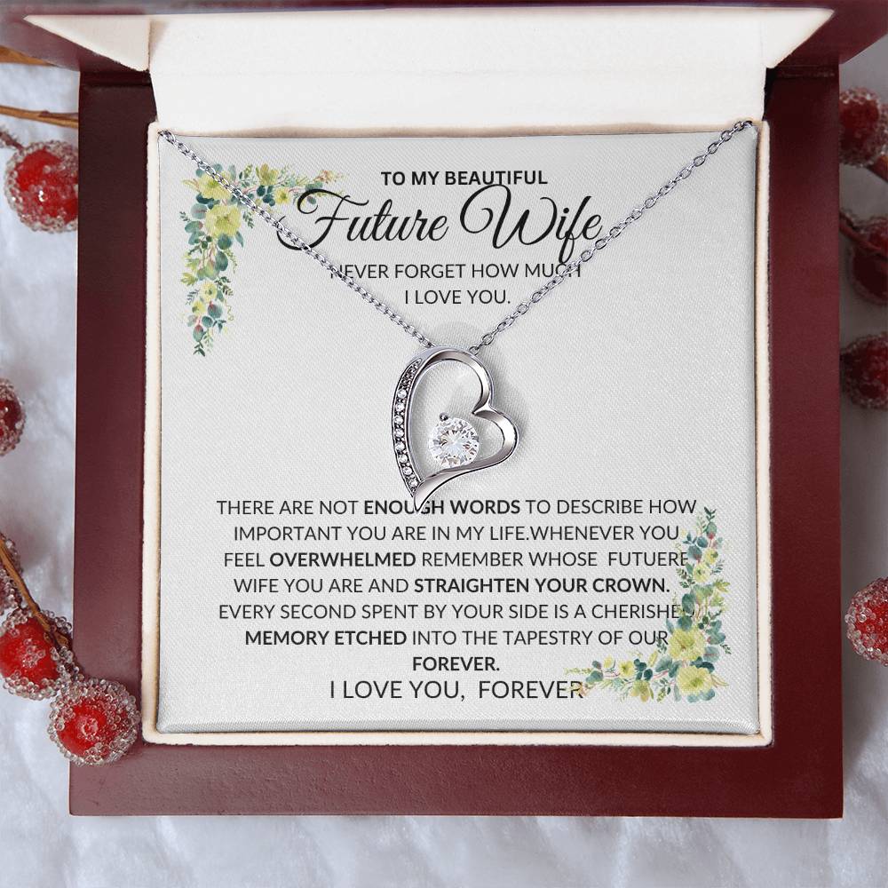 To My Future Wife- I Have No Words to Describe How Much I love You - Forever Love Necklace