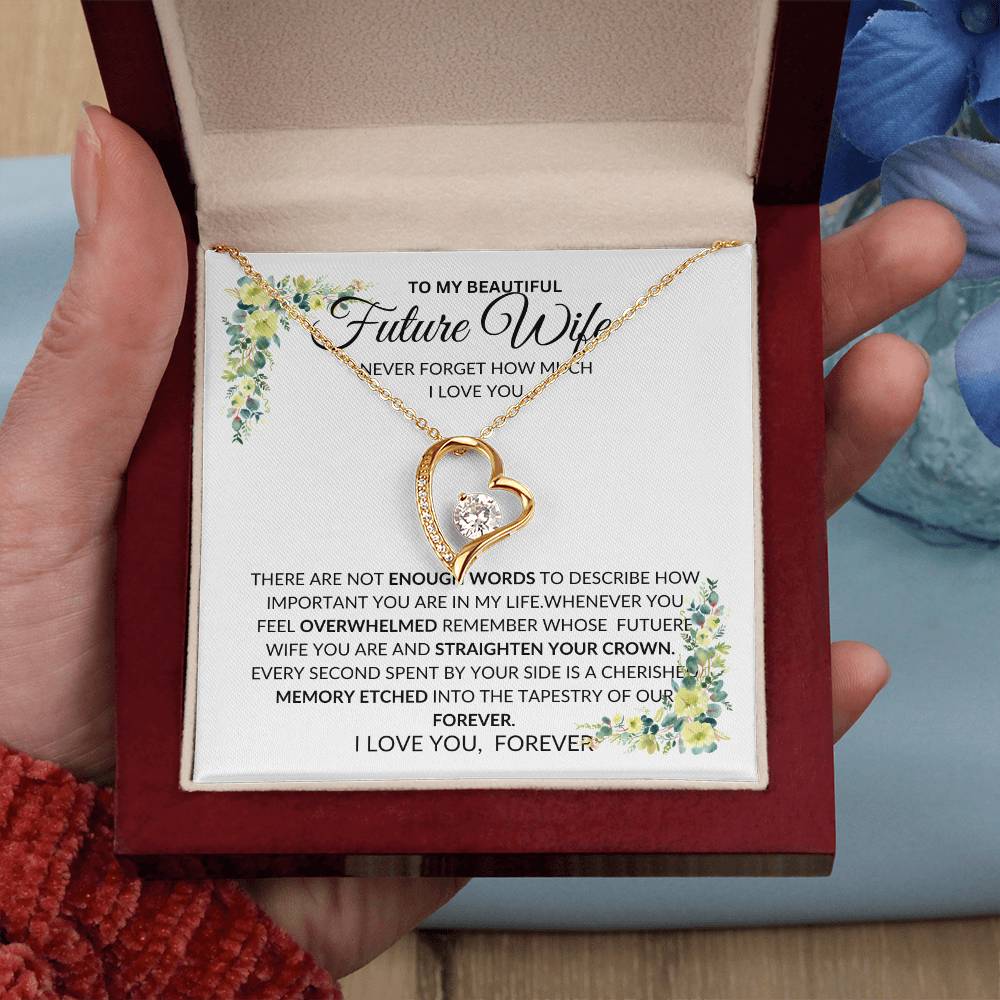 To My Future Wife- I Have No Words to Describe How Much I love You - Forever Love Necklace