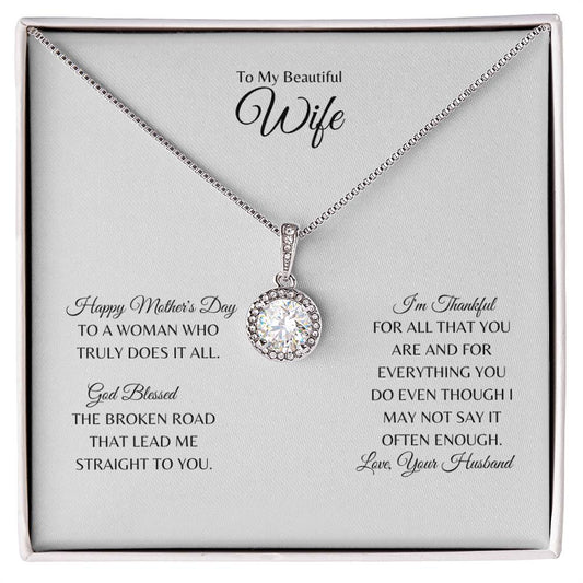 Wife - True Love -  Eternal Hope Necklace