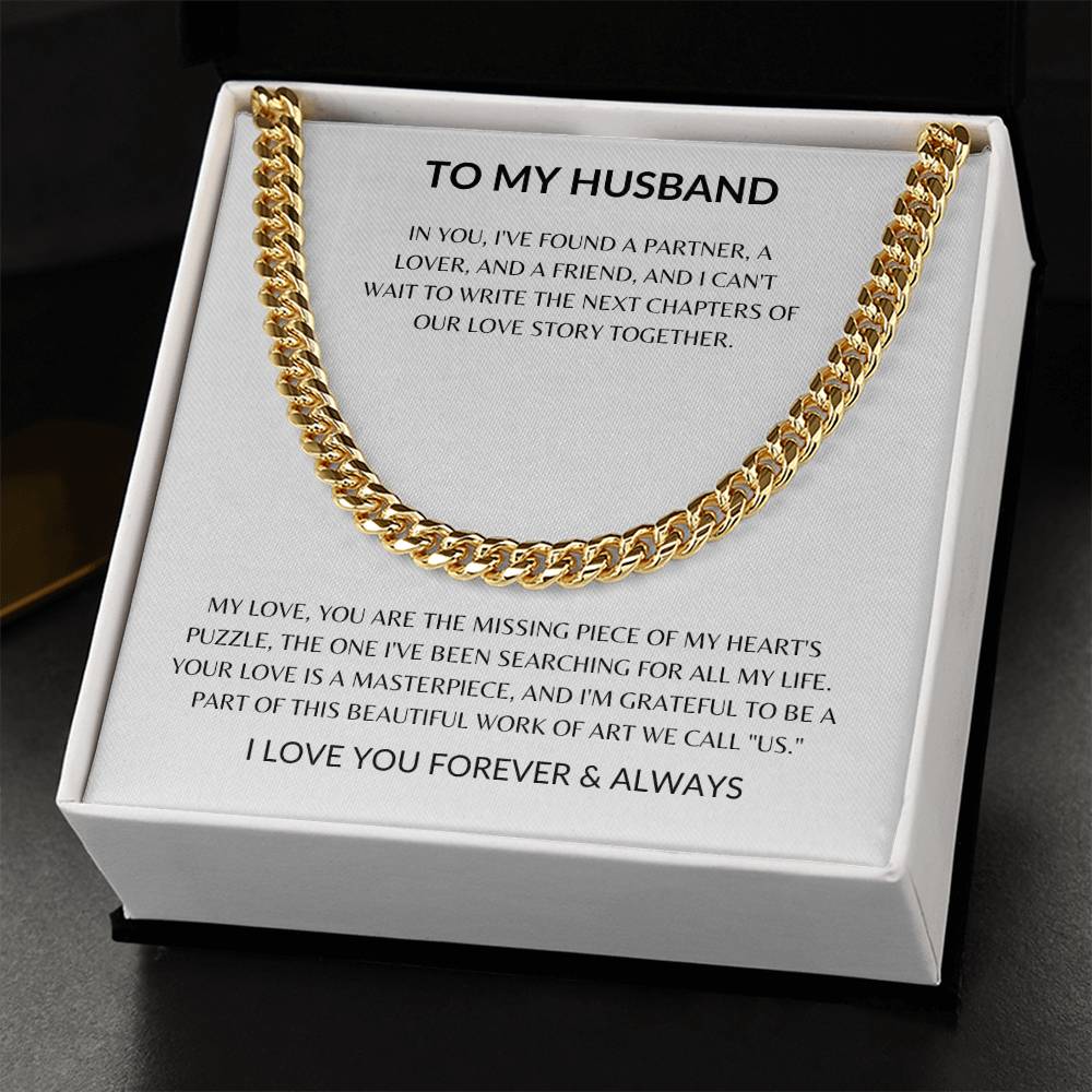 To My Husband - You Always Stand by Me - Cuban Chain