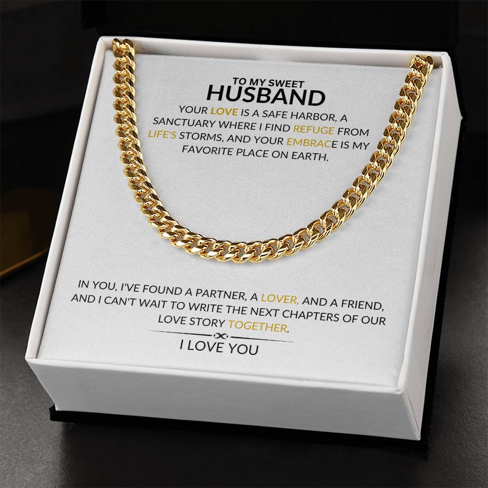 To My Husband - Your Love Is A Safe Harbor - Cuban Chain