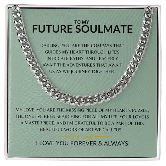 To My Future Husband - My Darling Soulmate - Cuban Link Chain