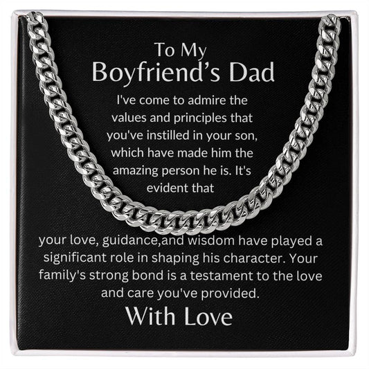 To My Boyfriends Dad - Instilled Value and Principles