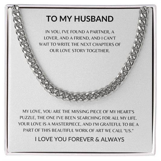 To My Husband - You Always Stand by Me - Cuban Chain