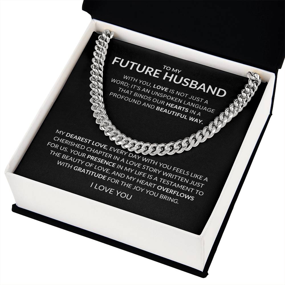 To My Future Husband - Love of unspoken Language Binds Us- Cuban Link Chain