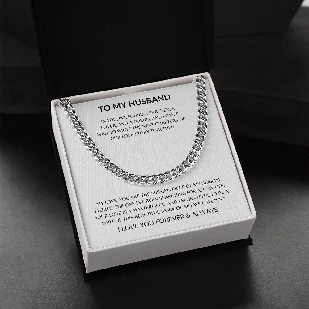 To My Husband - You Always Stand by Me - Cuban Chain