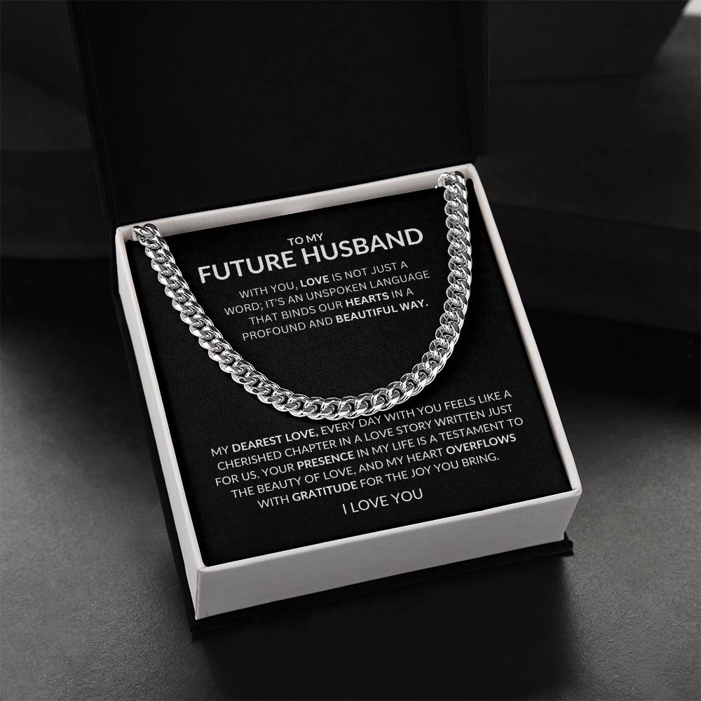 To My Future Husband - Love of unspoken Language Binds Us- Cuban Link Chain