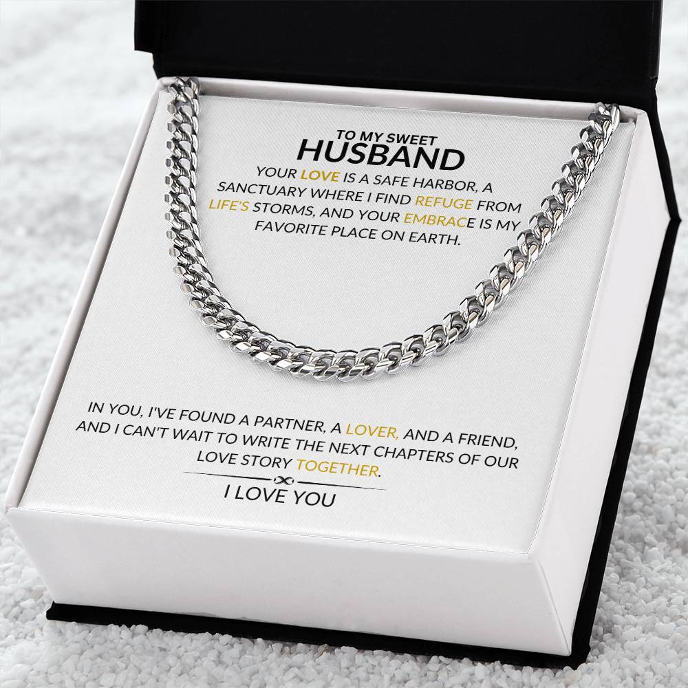 To My Husband - Your Love Is A Safe Harbor - Cuban Chain