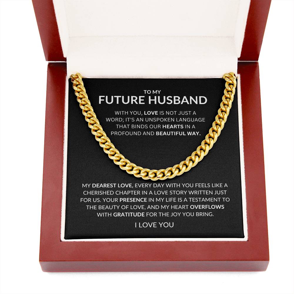 To My Future Husband - Love of unspoken Language Binds Us- Cuban Link Chain