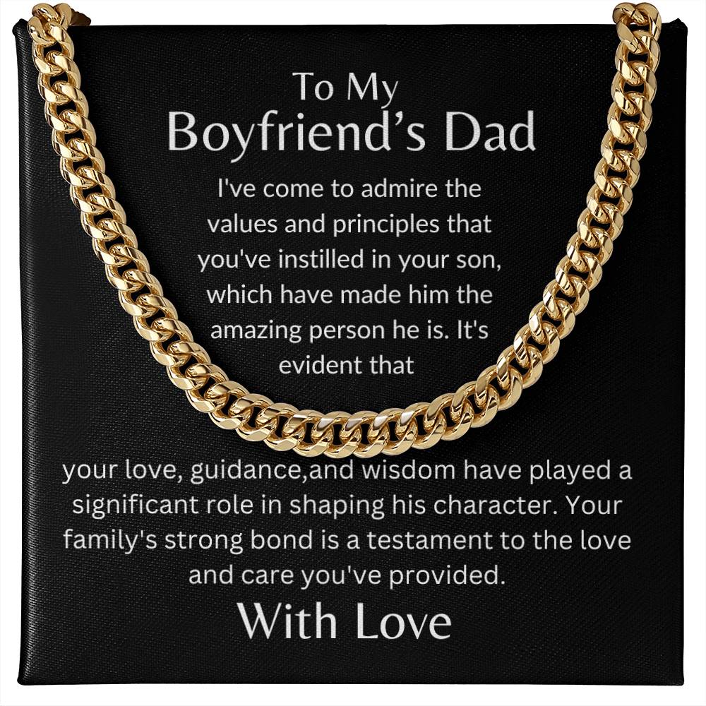 To My Boyfriends Dad - Instilled Value and Principles