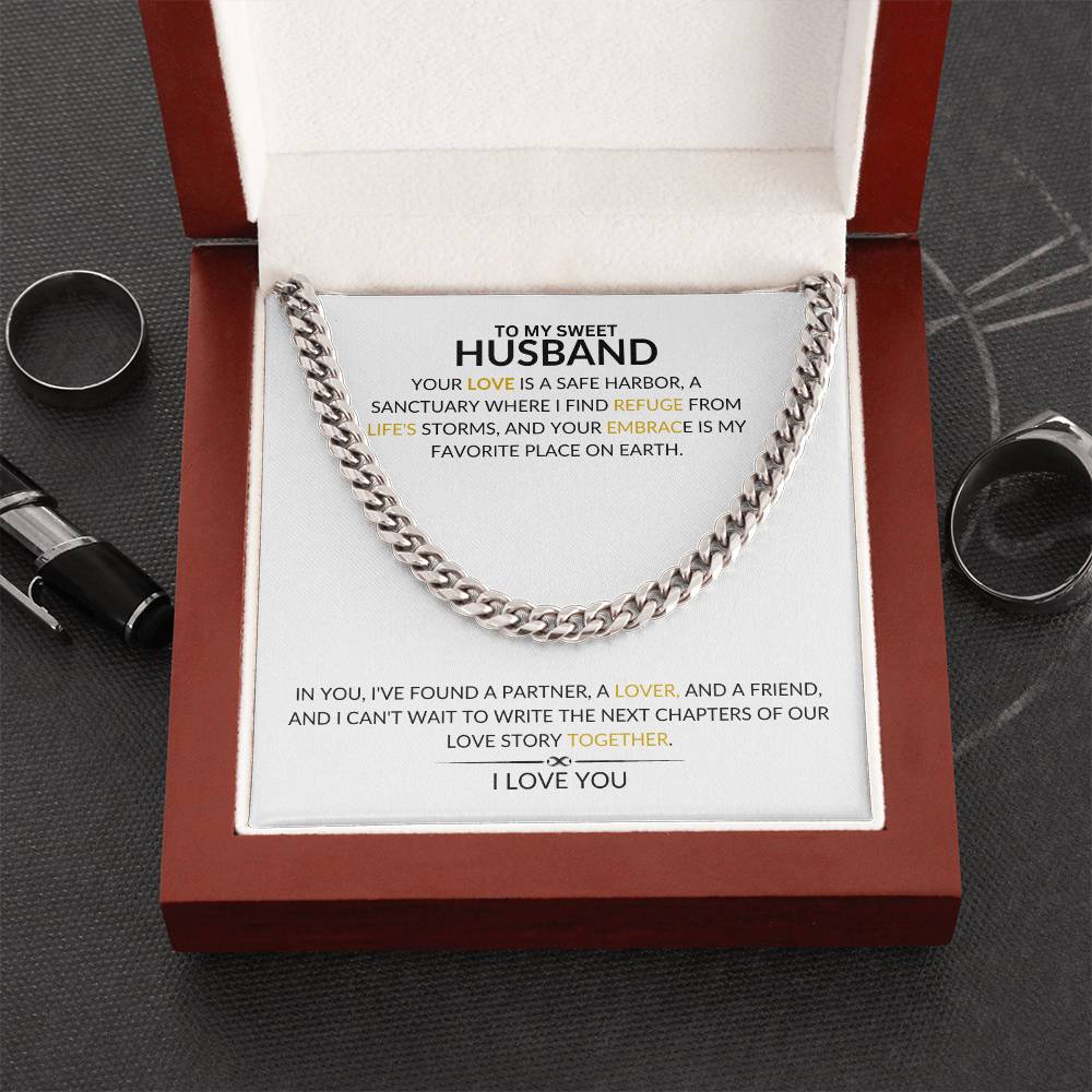 To My Husband - Your Love Is A Safe Harbor - Cuban Chain