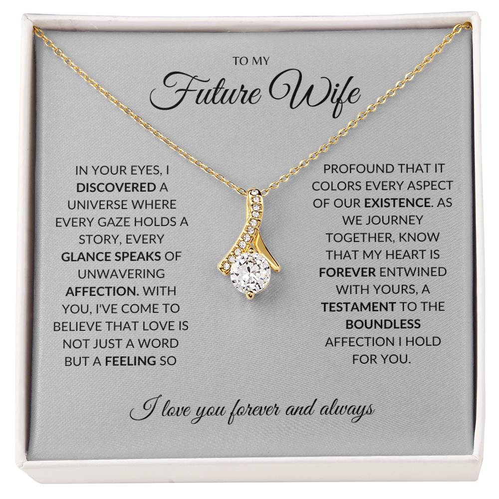 To My Future Wife - I you I find Love - Alluring Beauty Necklace