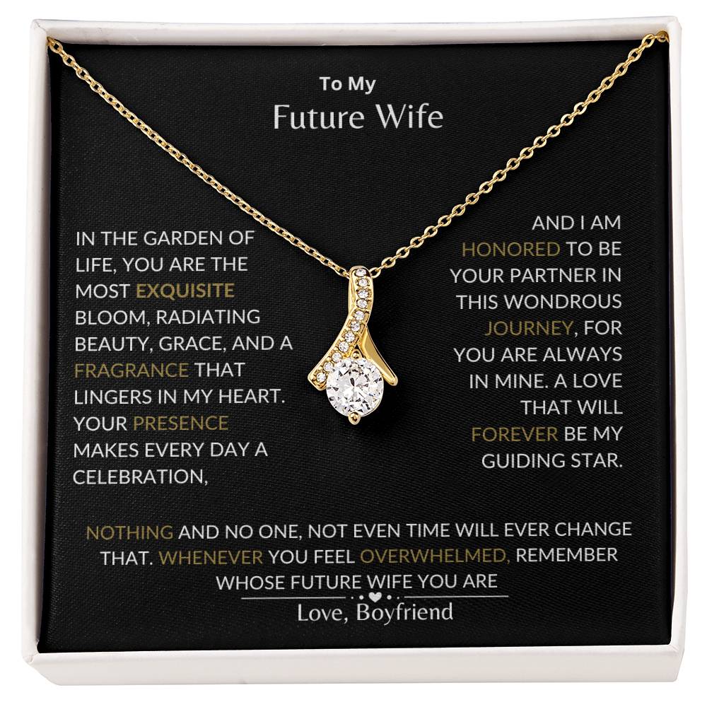 To My Future Wife - I Am Honored to Be Your Future Wife - Alluring Beauty Necklace