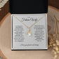 To My Future Wife - I you I find Love - Alluring Beauty Necklace
