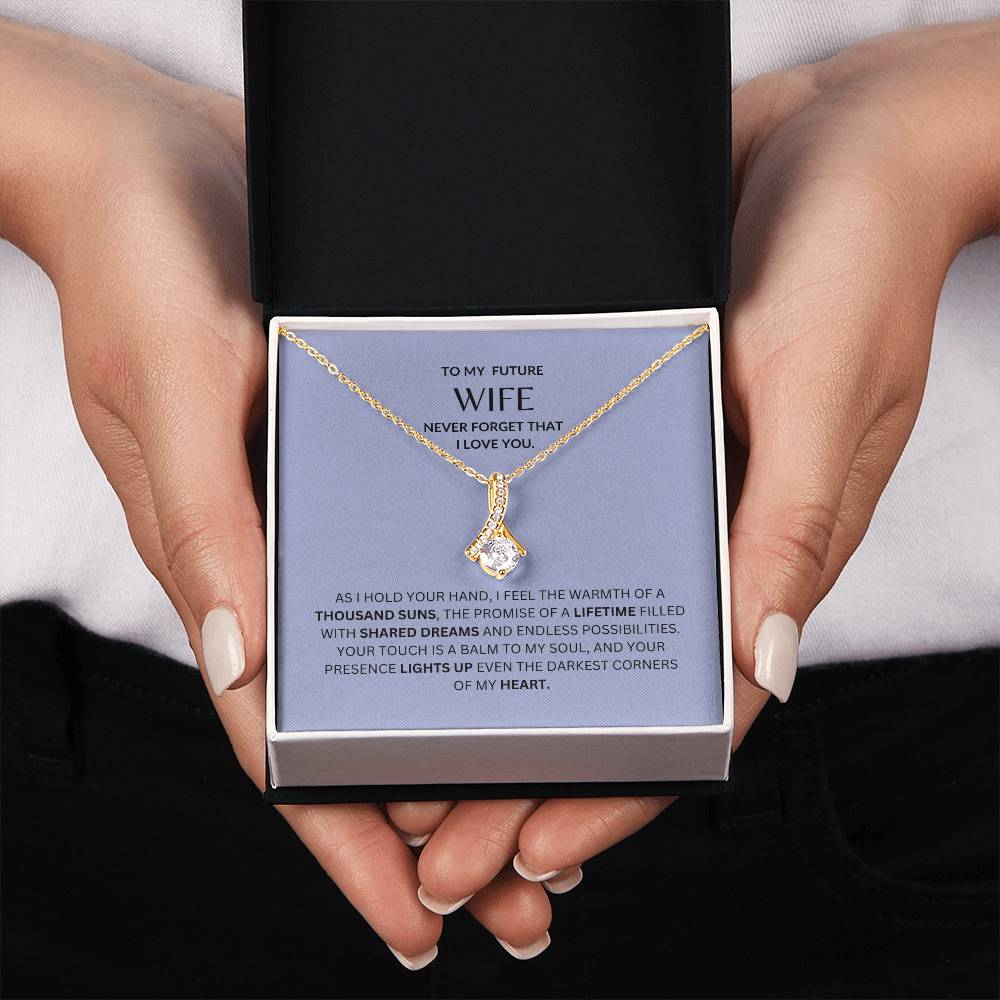 To My Future Wife - Alluring Beauty Necklace