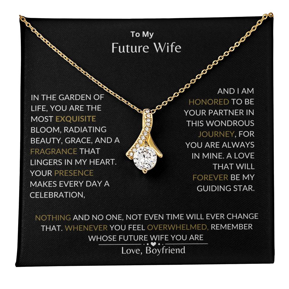 To My Future Wife - I Am Honored to Be Your Future Wife - Alluring Beauty Necklace