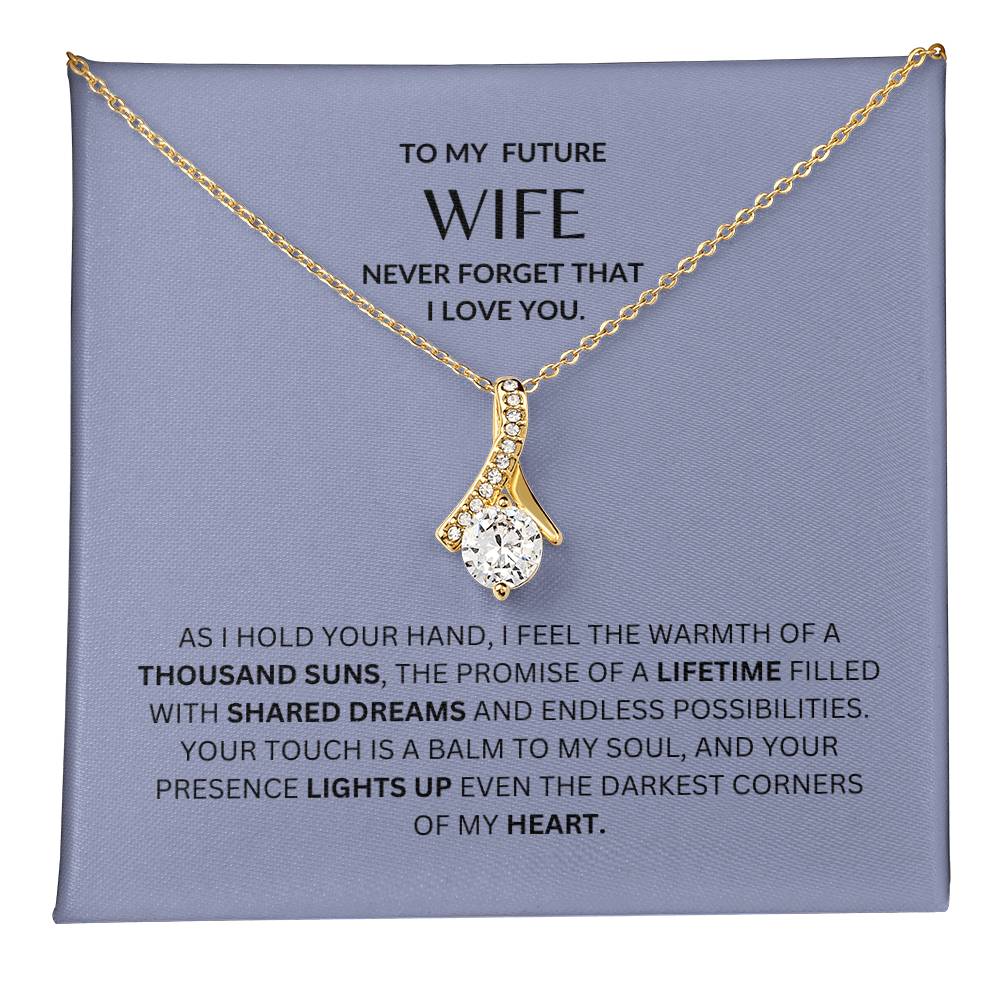 To My Future Wife - Alluring Beauty Necklace