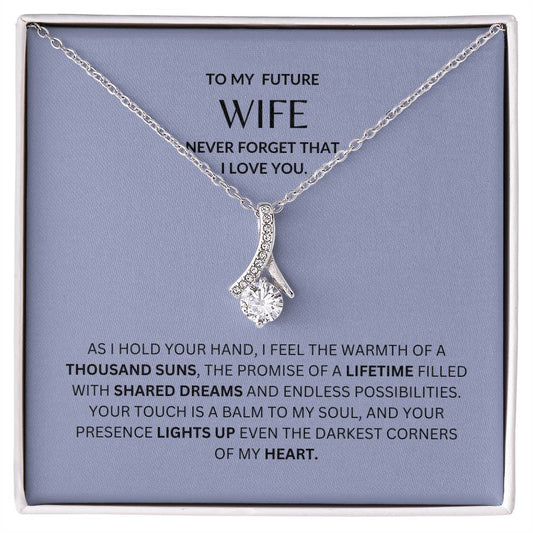 To My Future Wife - Alluring Beauty Necklace