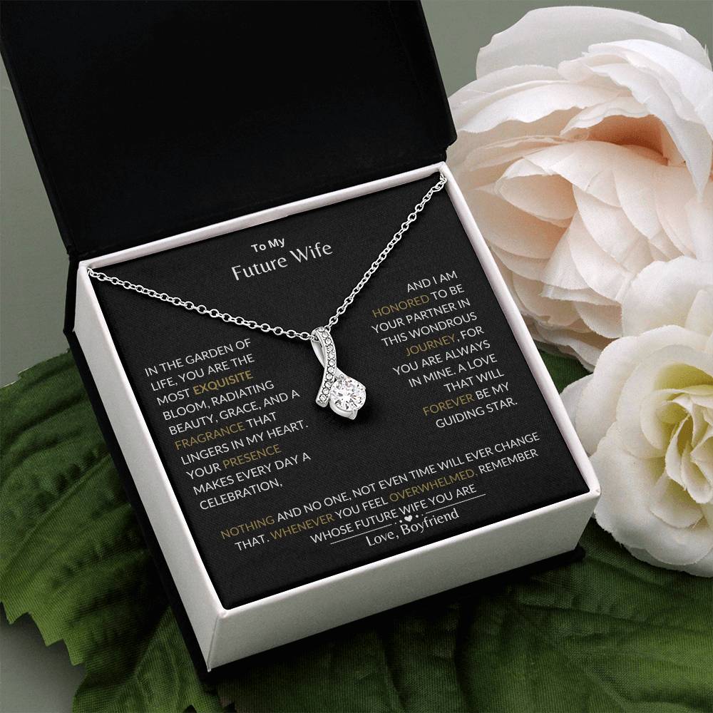 To My Future Wife - I Am Honored to Be Your Future Wife - Alluring Beauty Necklace