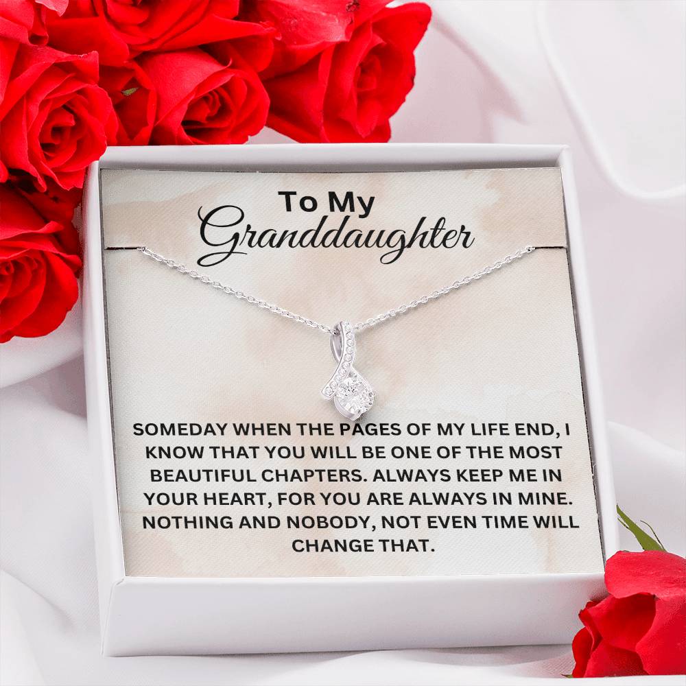 To My Granddaughter-Nothing will change us