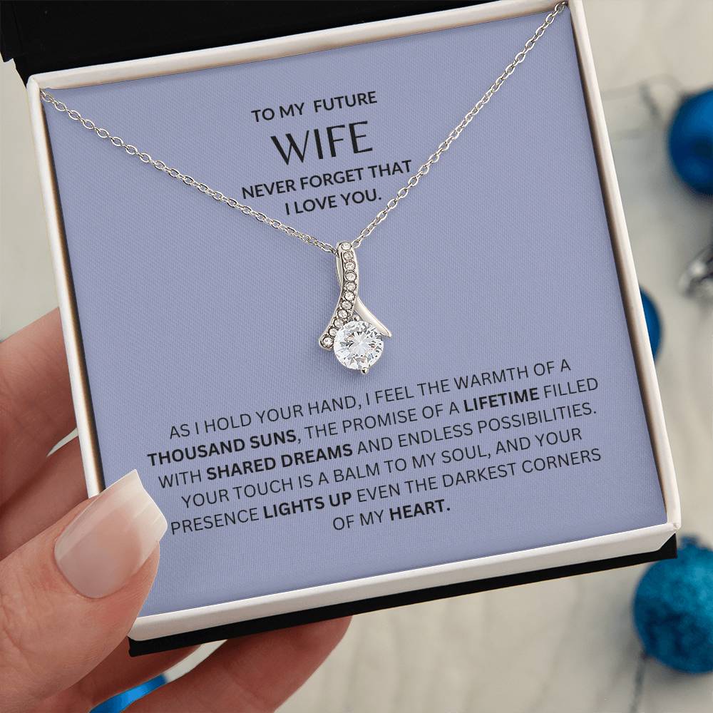 To My Future Wife - Alluring Beauty Necklace