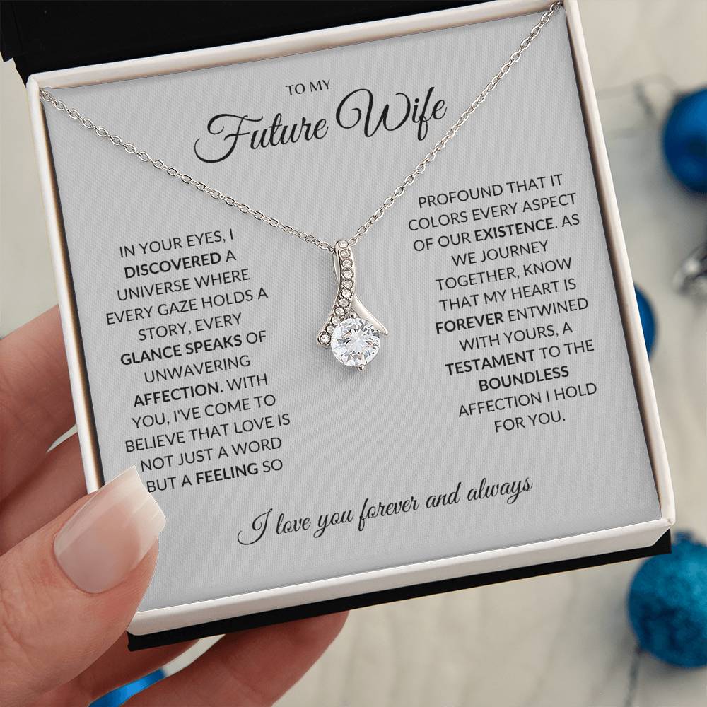 To My Future Wife - I you I find Love - Alluring Beauty Necklace