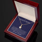 Mom -Always Loving - Alluring Beauty Necklace