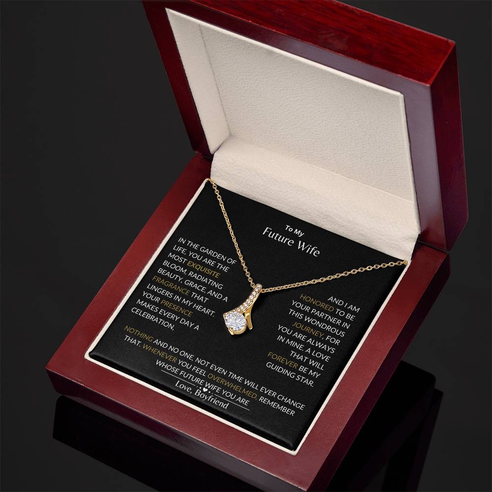 To My Future Wife - I Am Honored to Be Your Future Wife - Alluring Beauty Necklace