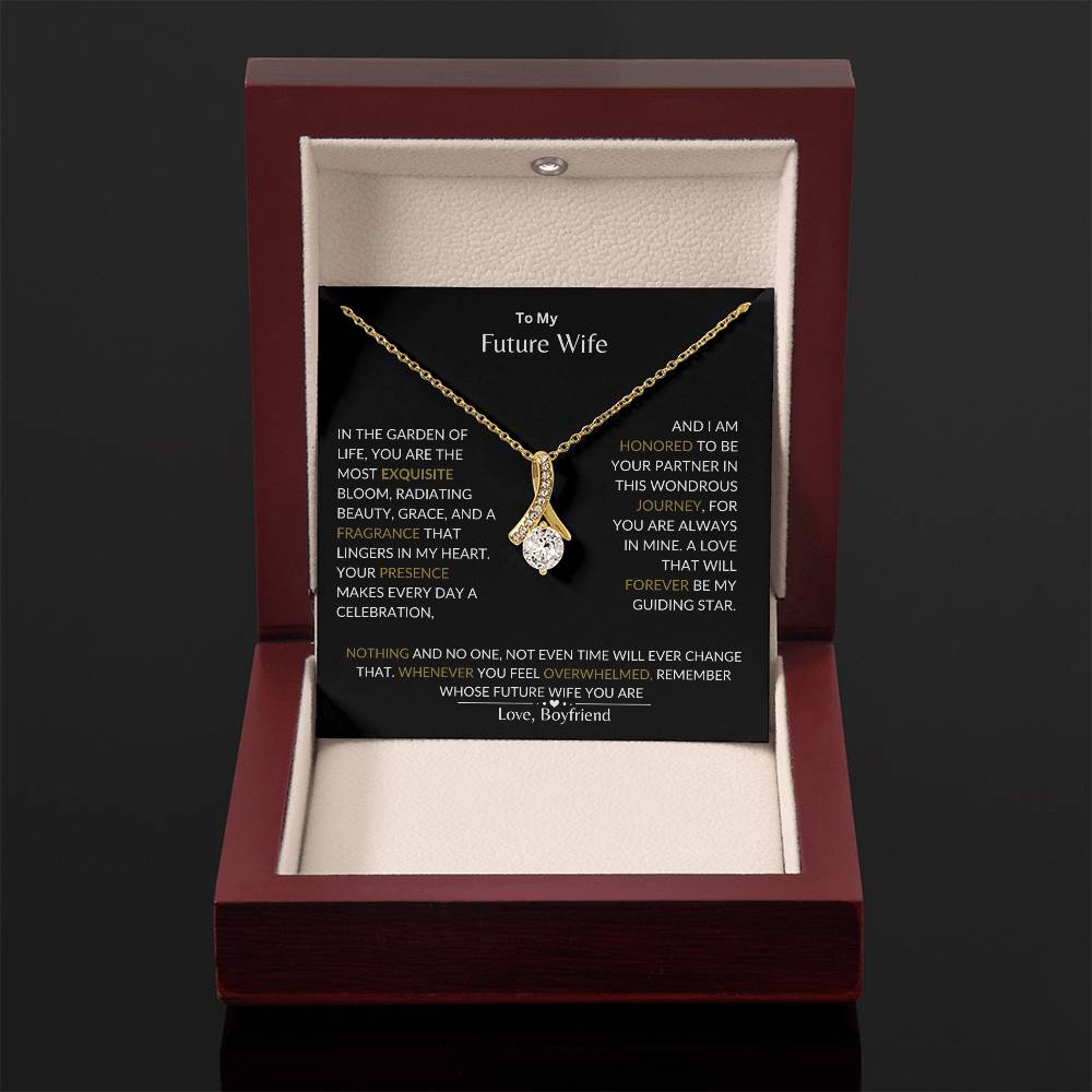 To My Future Wife - I Am Honored to Be Your Future Wife - Alluring Beauty Necklace