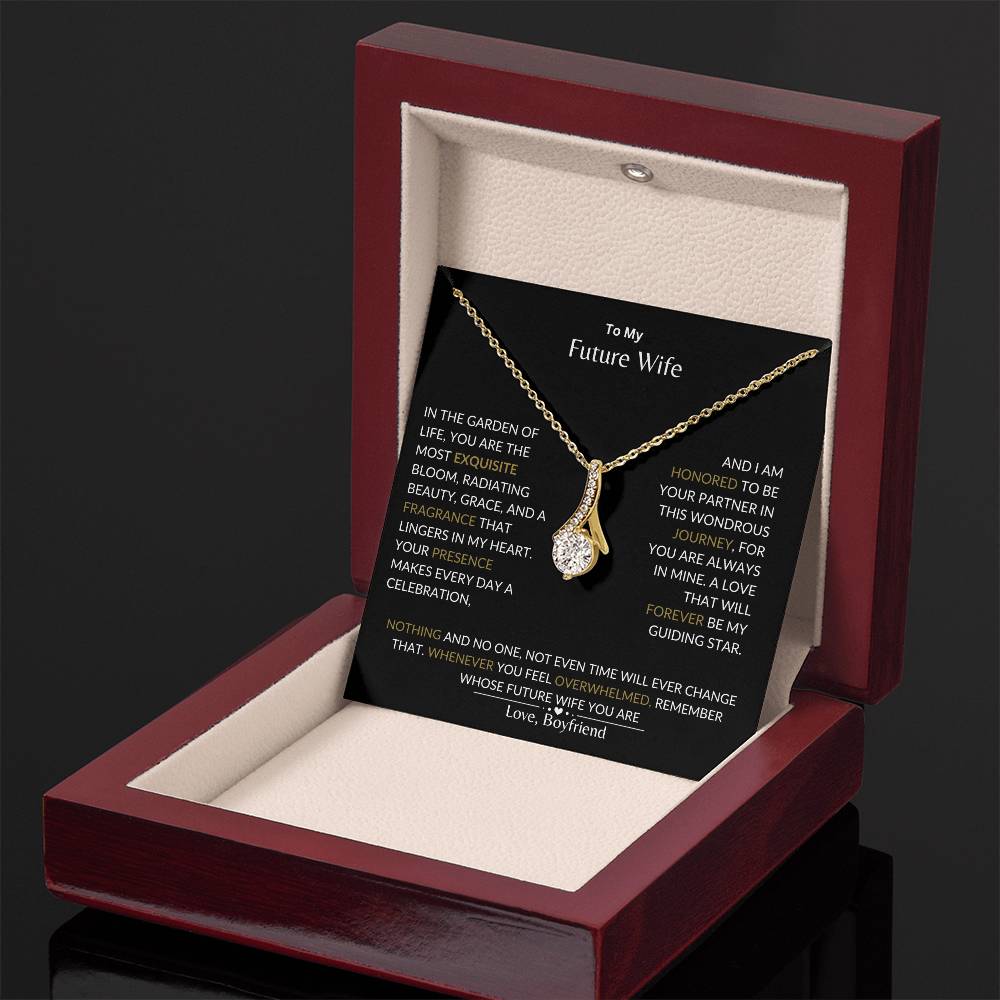 To My Future Wife - I Am Honored to Be Your Future Wife - Alluring Beauty Necklace