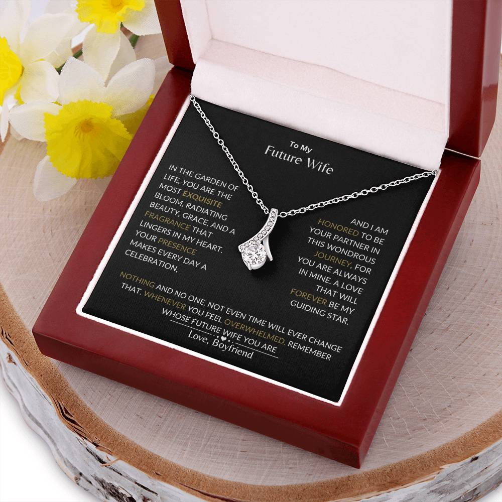 To My Future Wife - I Am Honored to Be Your Future Wife - Alluring Beauty Necklace