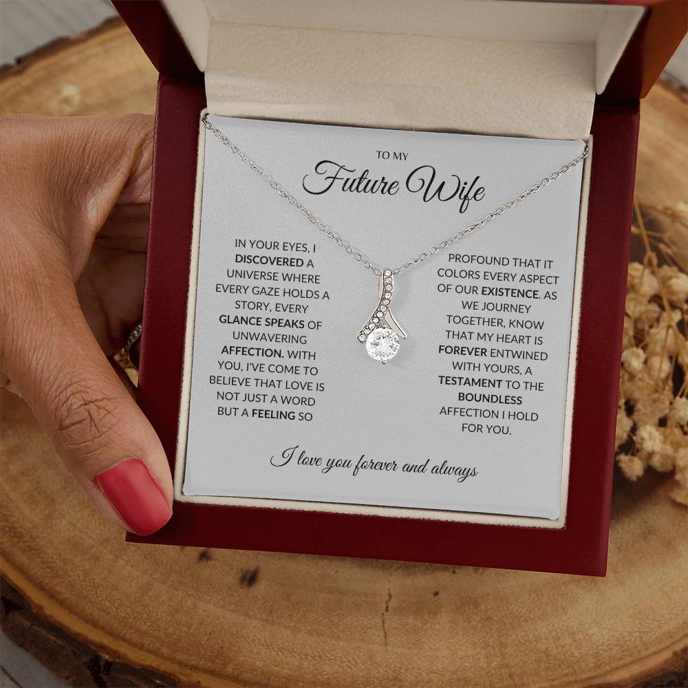 To My Future Wife - I you I find Love - Alluring Beauty Necklace