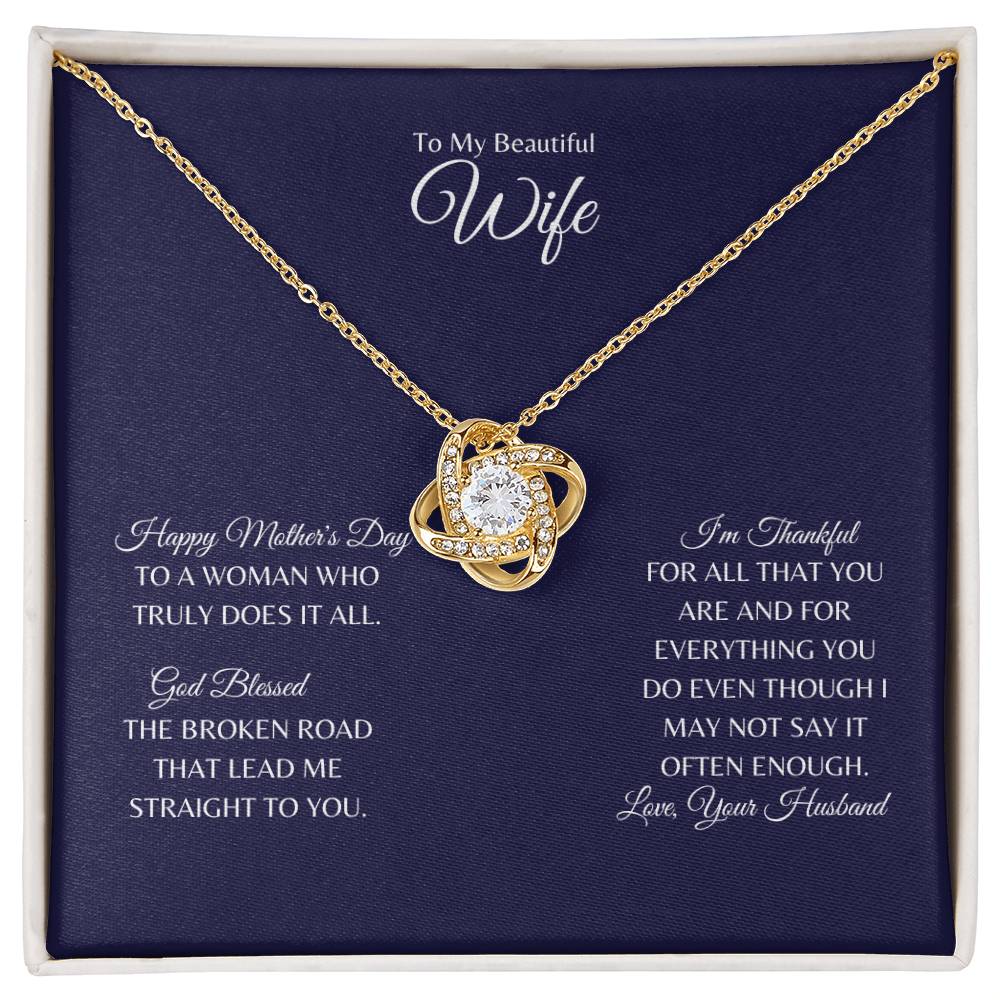 Wife - Always There - Love Knot Necklace