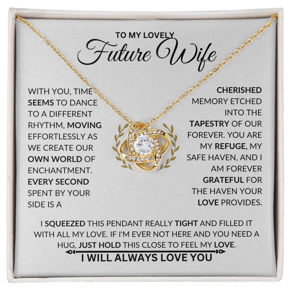 To My Future Wife- Love Knot Necklace