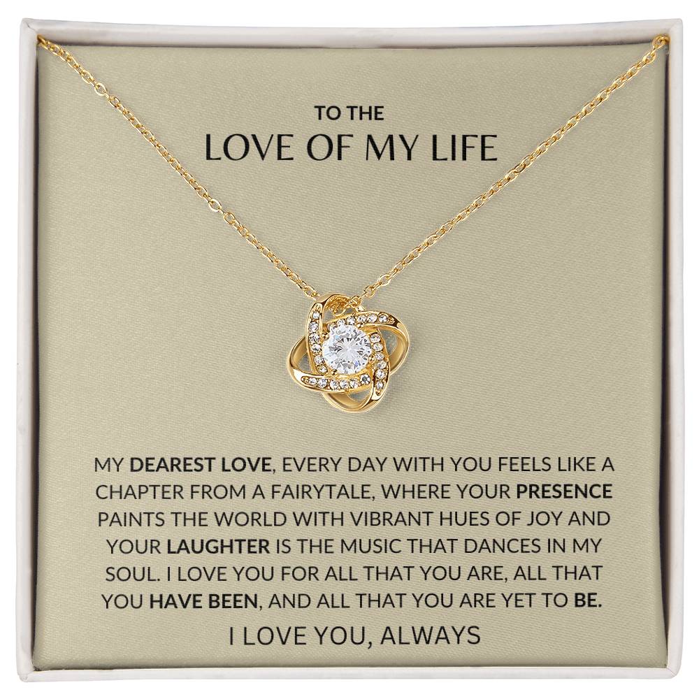 To My Girlfriend - Loving You - Love Knot