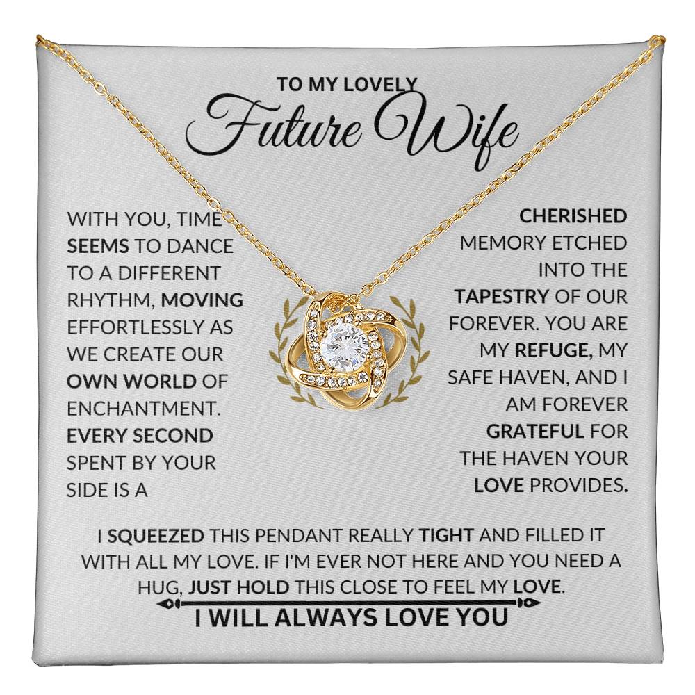 To My Future Wife- Love Knot Necklace