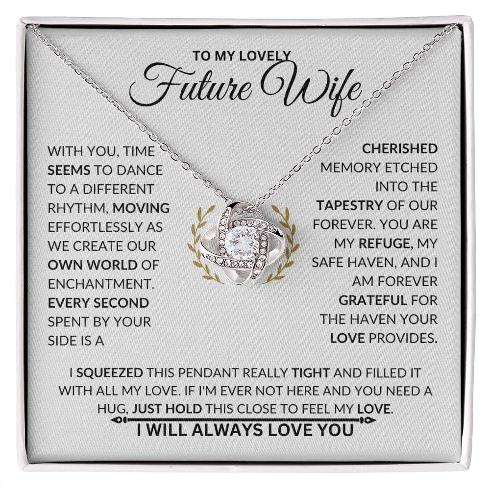 To My Future Wife- Love Knot Necklace