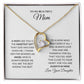 Mom - Forever Grateful -Forever Love Necklace
